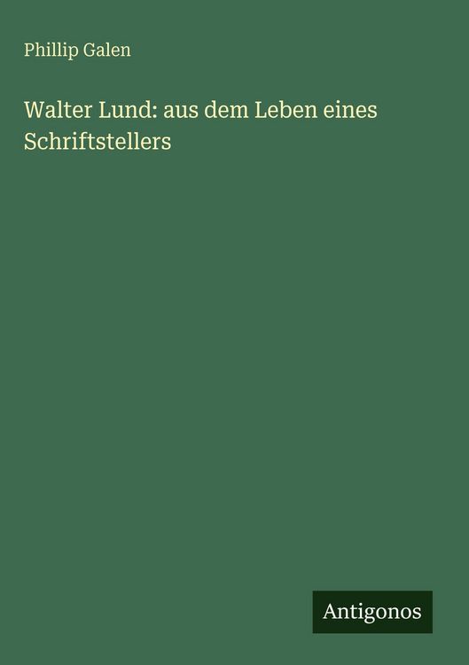 Produktbild: Walter Lund: aus dem Leben eines Schriftstellers