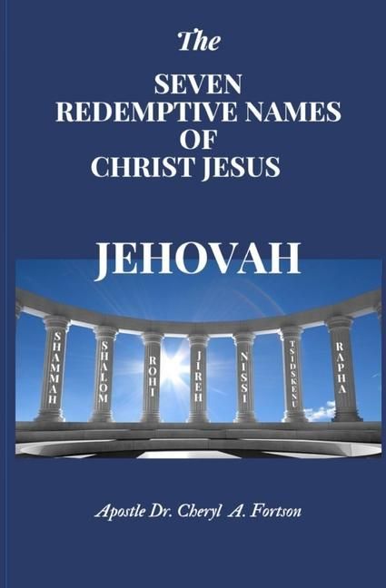 Produktbild: The Seven Redemptive Names of Christ Jesus