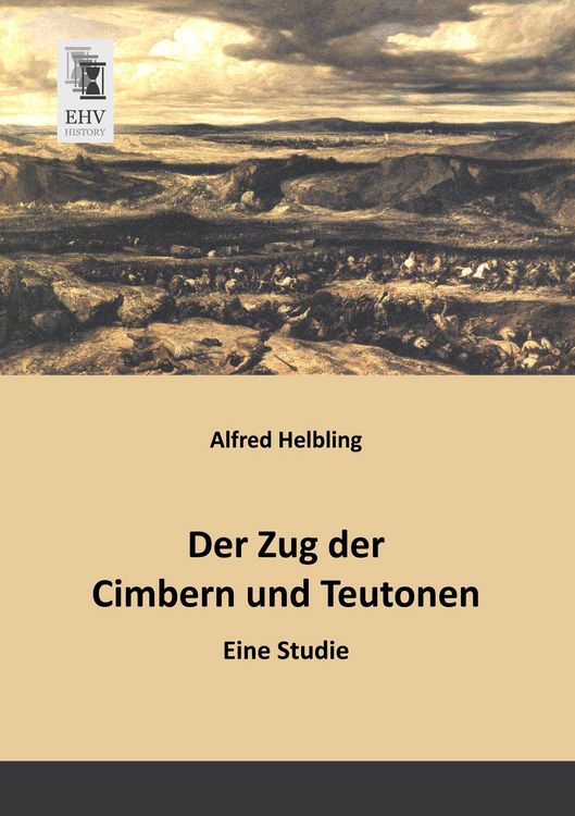Produktbild: Der Zug der Cimbern und Teutonen