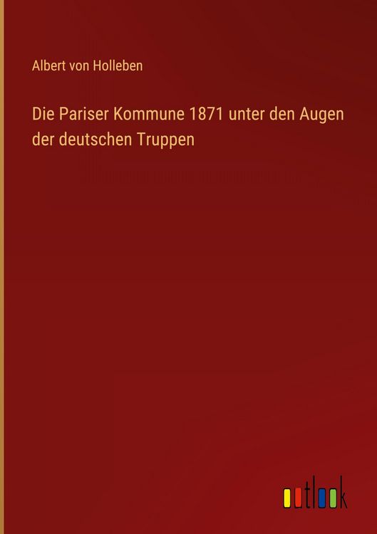 Produktbild: Die Pariser Kommune 1871 unter den Augen der deutschen Truppen