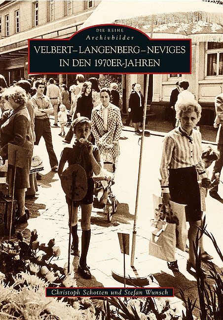 Produktbild: Velbert-Langenberg-Neviges in den 1970er-Jahren