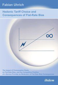 Produktbild: Hedonic Tariff Choice and Consequences of Flat-Rate Bias