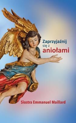 Produktbild: Zaprzyjaznij sie z Aniolami