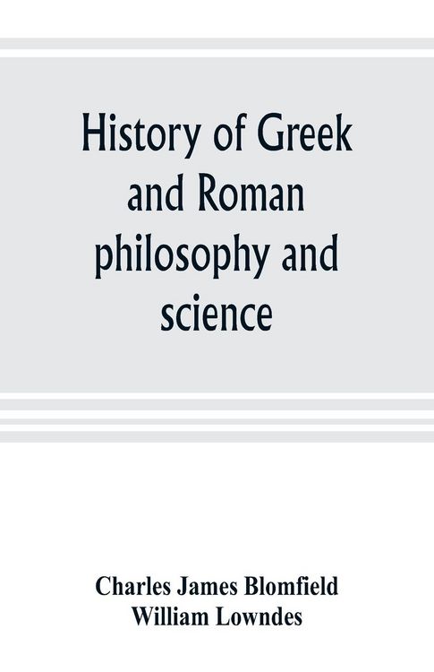 Produktbild: History of Greek and Roman philosophy and science