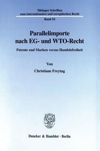 Produktbild: Parallelimporte nach EG- und WTO-Recht.