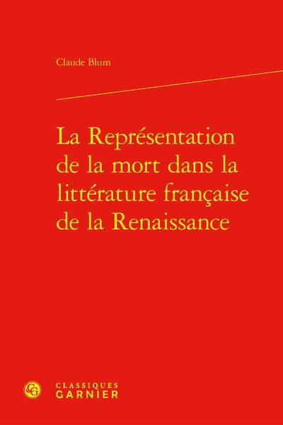 Produktbild: La Representation de la Mort Dans la Litterature Francaise de la