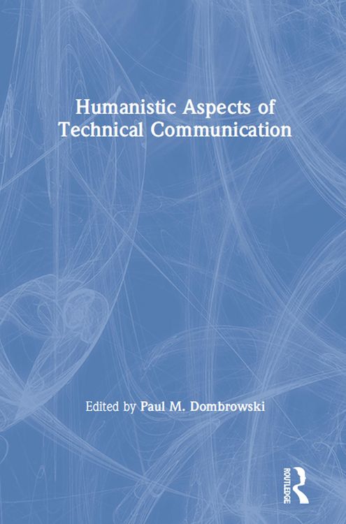 Produktbild: Humanistic Aspects of Technical Communication