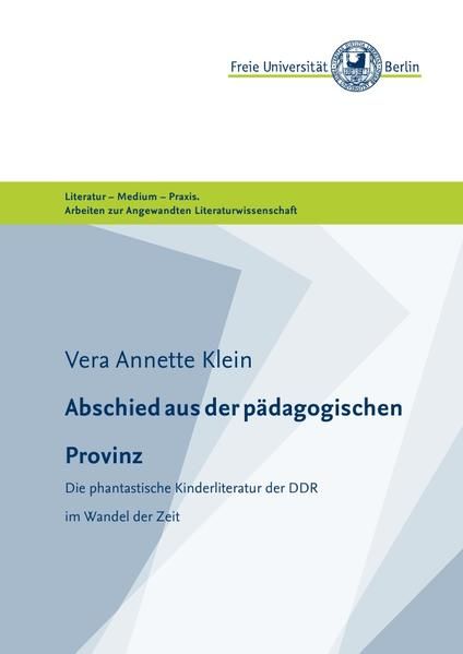 Produktbild: Masterarbeiten der Angewandten Literaturwissenschaft / Abschied aus der p&auml;dagogischen Provinz