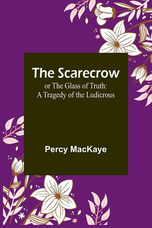 Produktbild: The Scarecrow; or The Glass of Truth