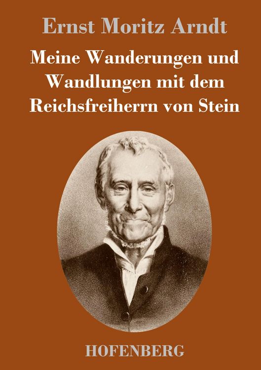 Produktbild: Meine Wanderungen und Wandlungen mit dem Reichsfreiherrn von Stein