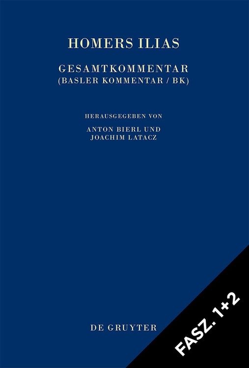 Produktbild: Homerus: Homers Ilias. 21. Gesang / Faszikel 1: Text und &Uuml;bersetzung. Faszikel 2: Kommentar