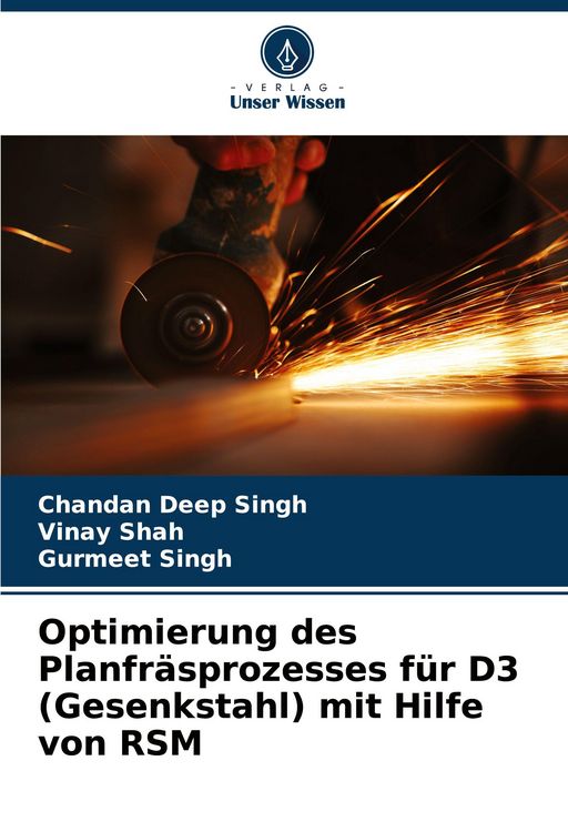 Produktbild: Optimierung des Planfr&auml;sprozesses f&uuml;r D3 (Gesenkstahl) mit Hilfe von RSM
