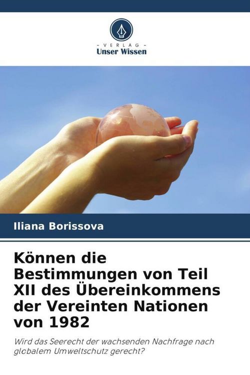 Produktbild: K&ouml;nnen die Bestimmungen von Teil XII des &Uuml;bereinkommens der Vereinten Nationen von 1982