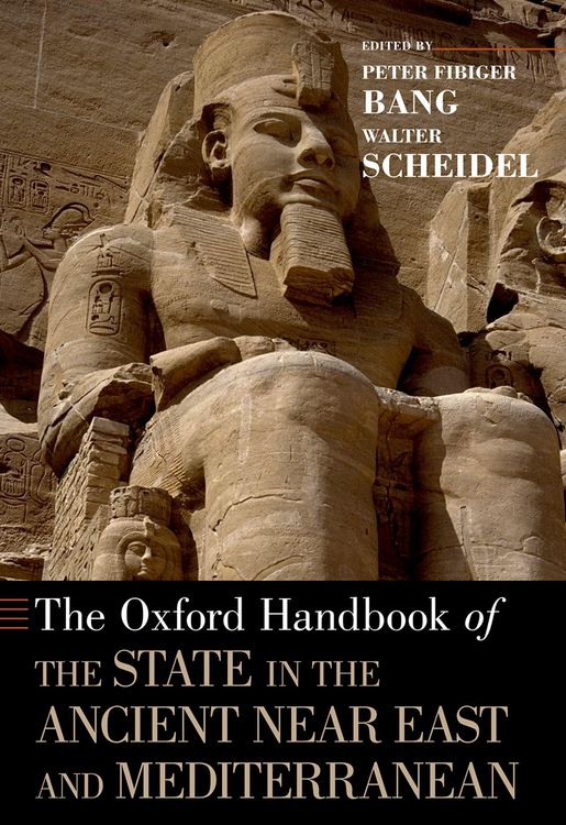 Produktbild: The Oxford Handbook of the State in the Ancient Near East and Mediterranean