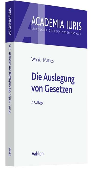 Produktbild: Die Auslegung von Gesetzen