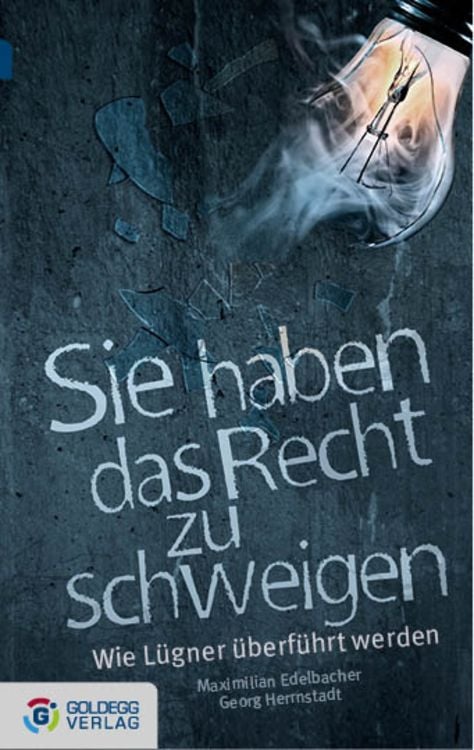 Produktbild: Sie haben das Recht zu schweigen - Taschenbuchausgabe