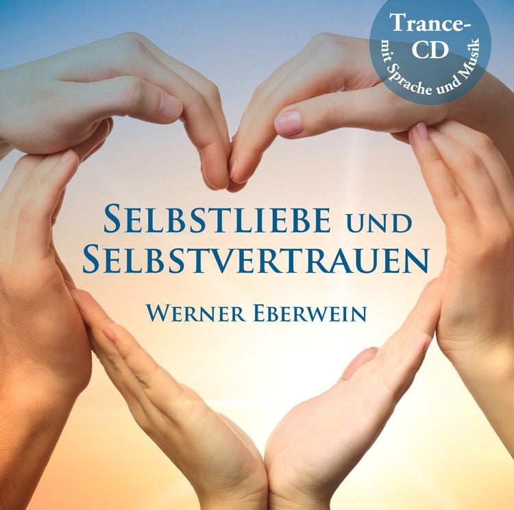 Produktbild: Selbstliebe und Selbstvertrauen
