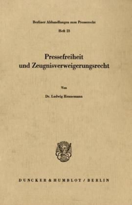 Produktbild: Pressefreiheit und Zeugnisverweigerungsrecht.