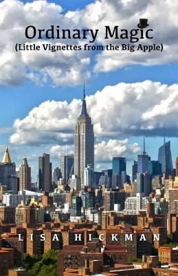 Produktbild: Ordinary Magic: Little Vignettes from the Big Apple