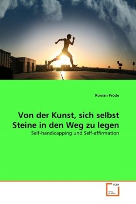 Produktbild: Fr&ouml;de, R: Von der Kunst, sich selbst Steine in den Weg zu le