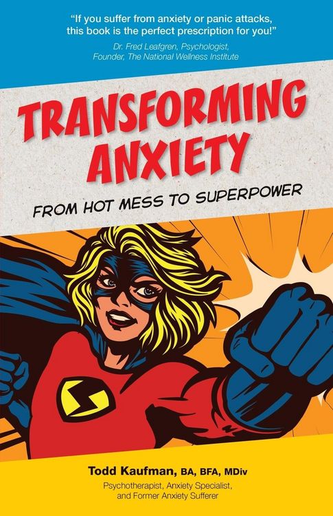 Produktbild: TRANSFORMING ANXIETY From Hot Mess to Superpower