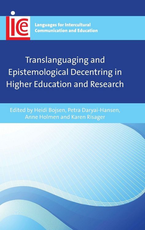 Produktbild: Translanguaging and Epistemological Decentring in Higher Education and Research