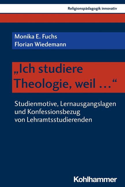 Produktbild: "Ich studiere Theologie, weil ..."