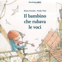 Produktbild: Il bambino che rubava le voci