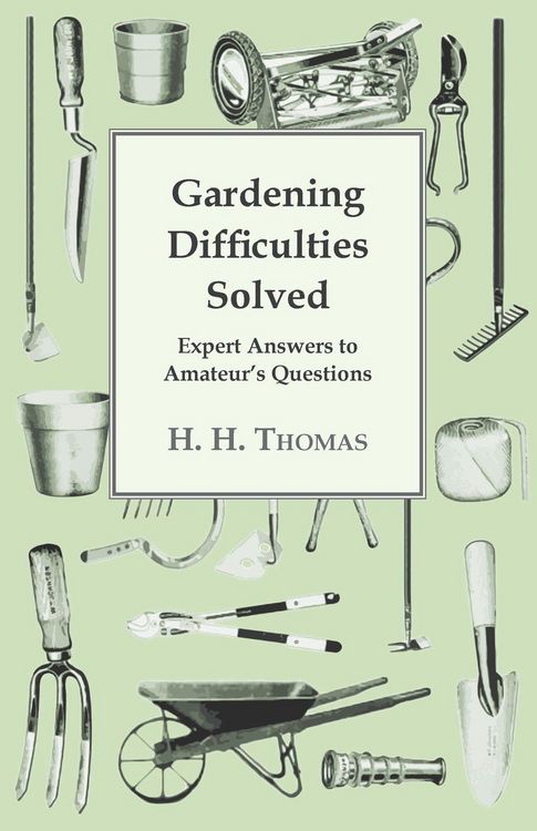 Produktbild: Gardening Difficulties Solved - Expert Answers to Amateur's Questions