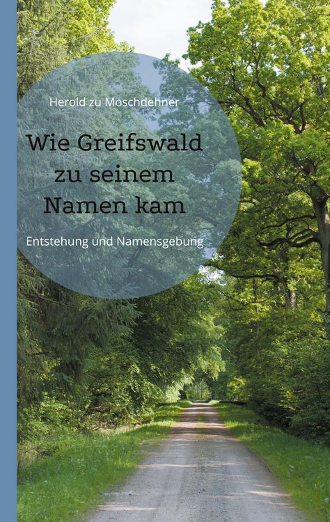 Produktbild: Wie Greifswald zu seinem Namen kam