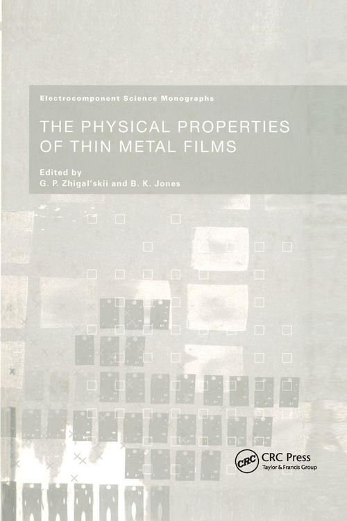 Produktbild: The Physical Properties of Thin Metal Films