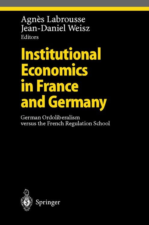 Produktbild: Institutional Economics in France and Germany