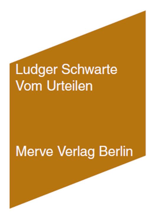 Bild vom Artikel Vom Urteilen vom Autor Ludger Schwarte