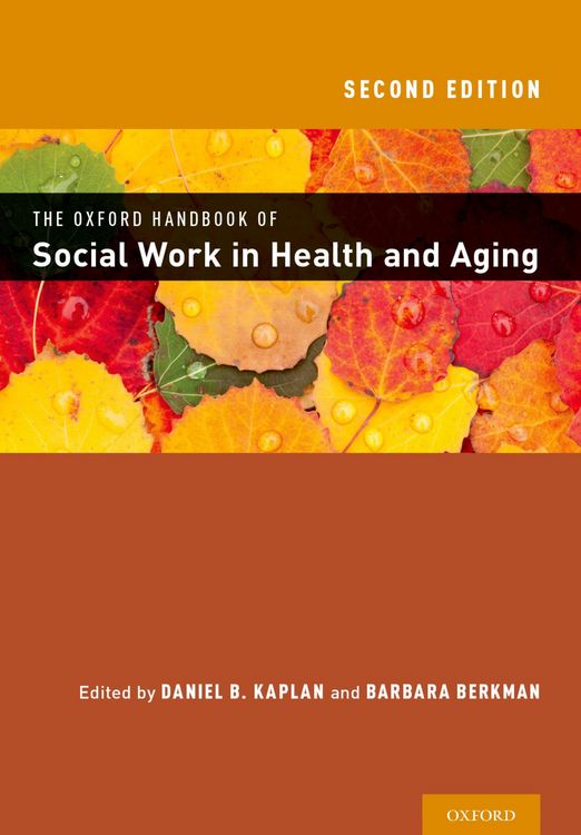 Produktbild: The Oxford Handbook of Social Work in Health and Aging