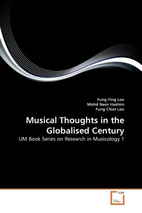 Produktbild: Loo, F: Musical Thoughts in the Globalised Century