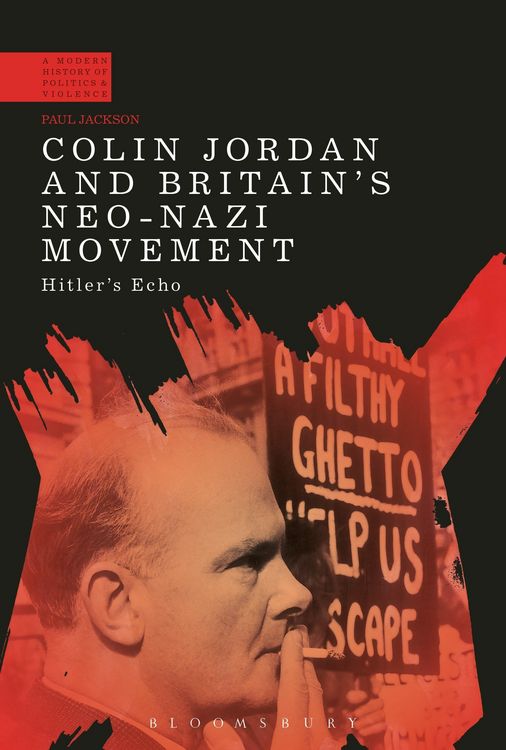 Produktbild: Colin Jordan and Britain's Neo-Nazi Movement