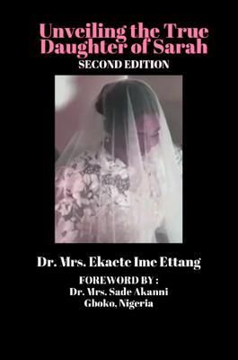 Produktbild: Unveiling the True Daughter of Sarah (third Edition)