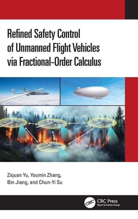 Produktbild: Refined Safety Control of Unmanned Flight Vehicles via Fractional-Order Calculus