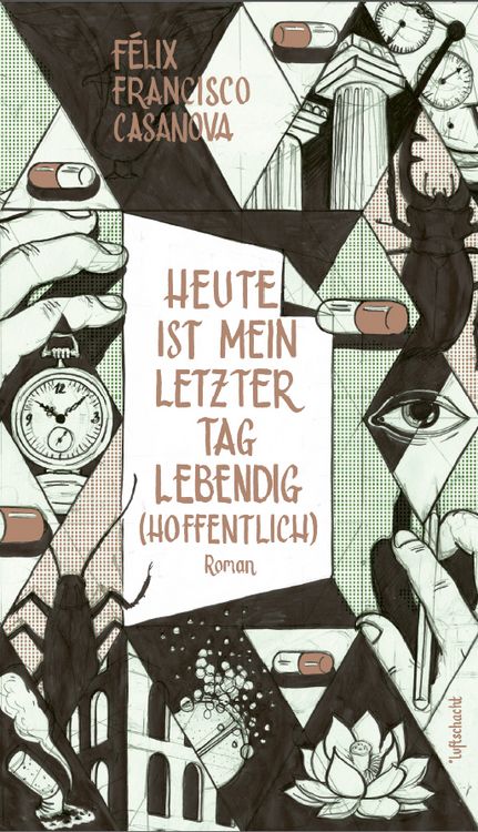 Produktbild: Heute ist mein letzter Tag lebendig (hoffentlich)