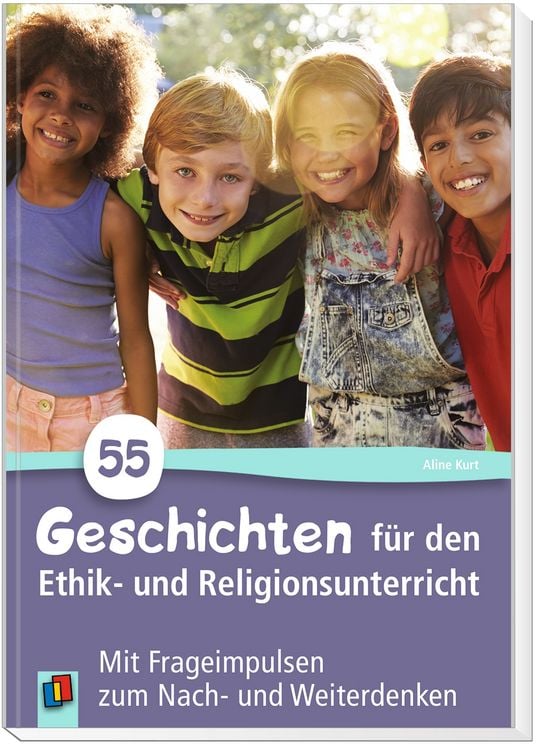 Produktbild: 55 Geschichten für den Ethik- und Religionsunterricht in der Grundschule