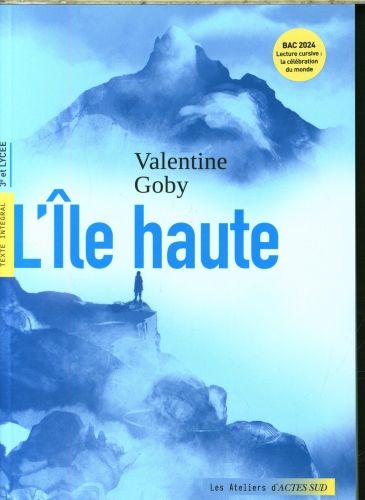 Produktbild: L'&icirc;le haute : 3e et lyc&eacute;e : texte int&eacute;gral