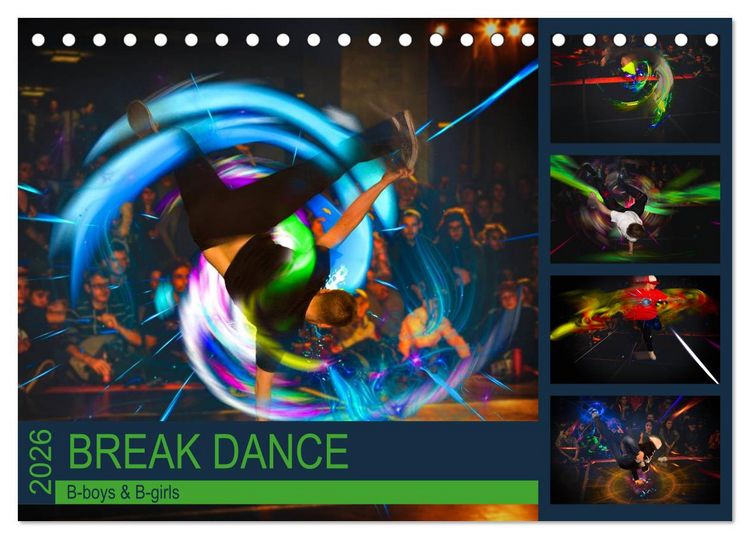Produktbild: Break Dance B-boys & B-girls (Tischkalender 2026 DIN A5 quer), CALVENDO Monatskalender