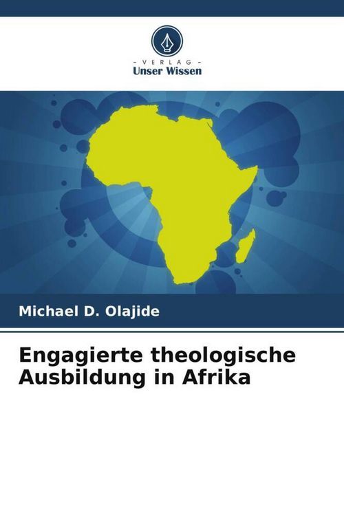 Produktbild: Engagierte theologische Ausbildung in Afrika