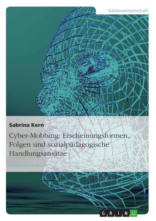 Produktbild: Cyber-Mobbing: Erscheinungsformen, Folgen und sozialp&auml;dagogische Handlungsans&auml;tze