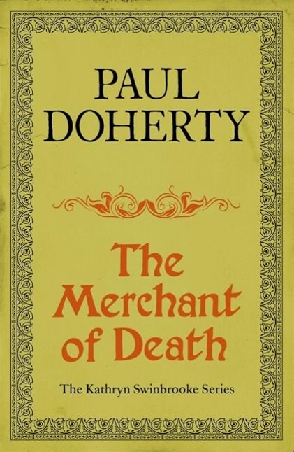 Produktbild: The Merchant of Death (Kathryn Swinbrooke Mysteries, Book 3)