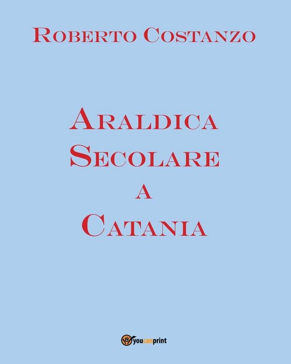 Produktbild: Araldica Secolare a Catania