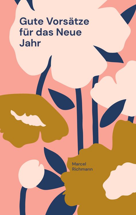 Produktbild: Gute Vors&auml;tze f&uuml;r das Neue Jahr