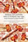Produktbild: Medicine, Law and Public Policy in Scotland c. 1850-1990