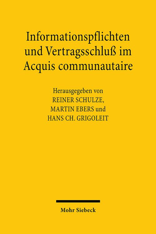 Produktbild: Informationspflichten und Vertragsschlu&szlig; im Acquis communautaire