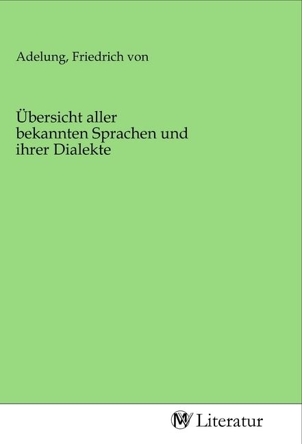 Produktbild: &Uuml;bersicht aller bekannten Sprachen und ihrer Dialekte